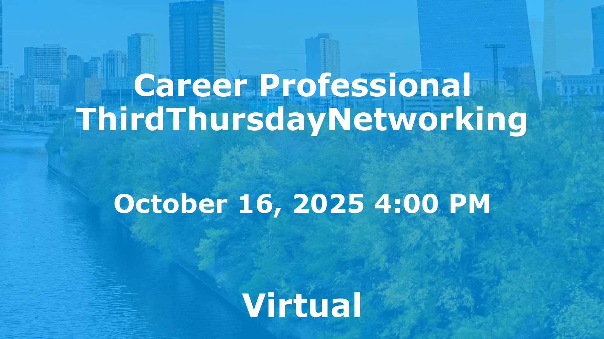 Career Professional ThirdThursdayNetworking  event image